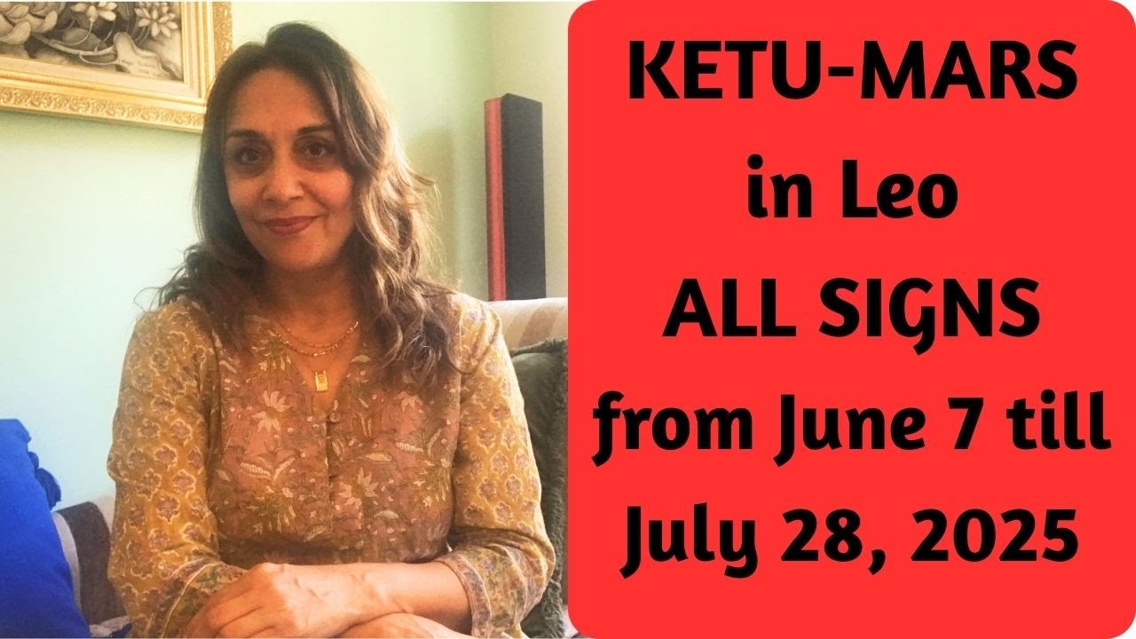 Mars-Ketu Meltdown in Leo:  ALL SIGNS