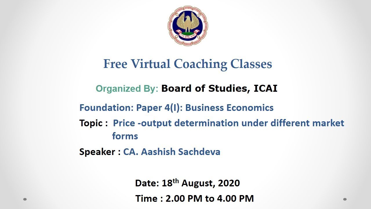Foundation: Paper 4(I): Business Economics: Afternoon session- 18.08.2020