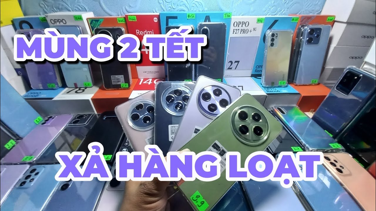 MÙNG 2 TẾT XẢ HÀNG LOẠT NHIỀU ĐIỆN THOẠI ĐẸP GIÁ TỐT 👍👍