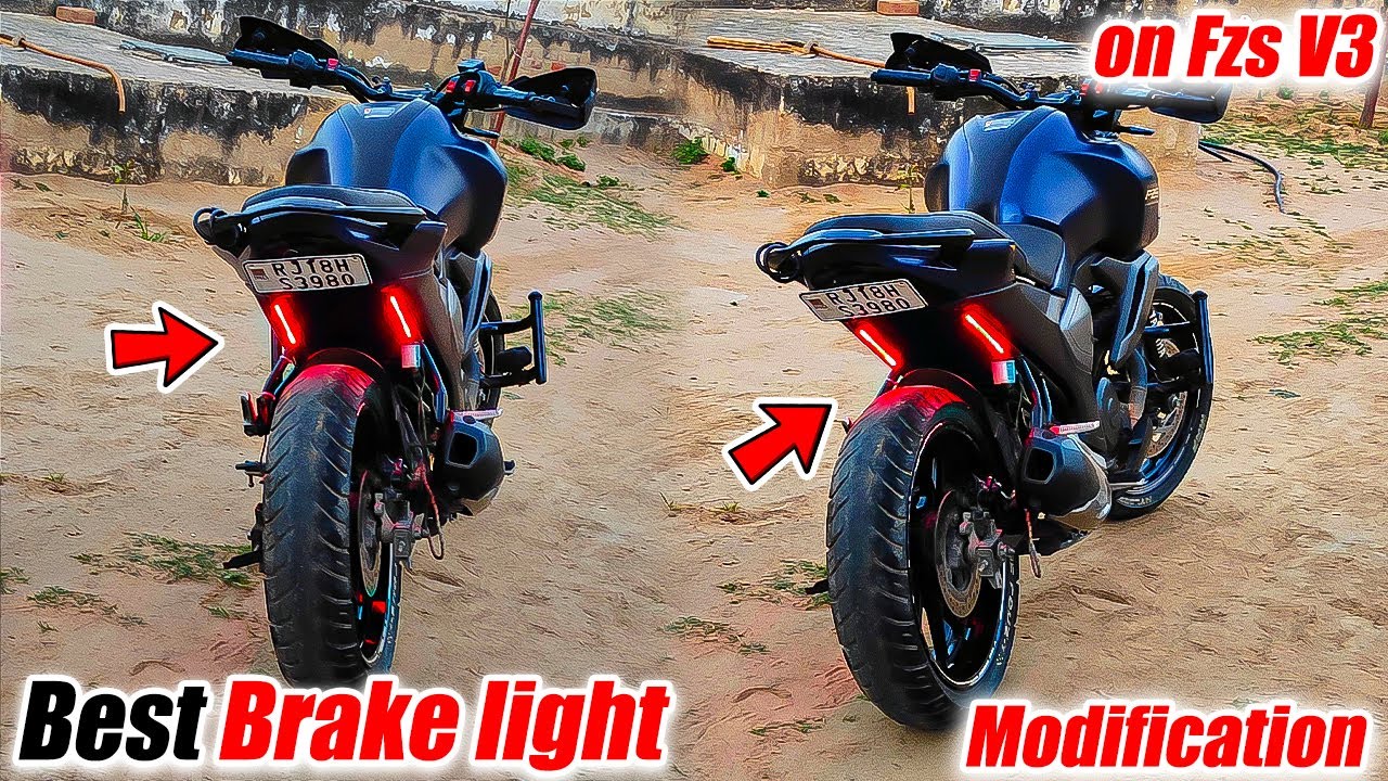 Best Bike Brake light Modification on FZS V3 - Light modification fzs v3 modified