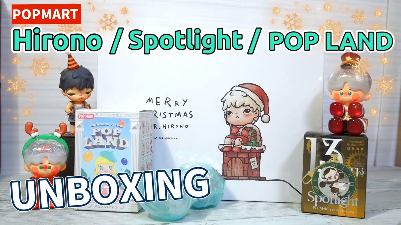 【popmart Hirono / Spotlight / POP LAND】UNBOXING! ちょっと特別なクリスマスを味わう⁉︎開封です😄