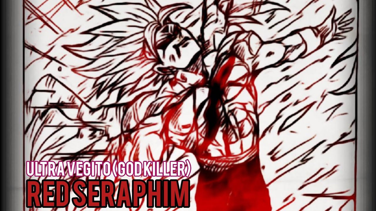 Ultra Vegito (God Killer) OST - Ultra Vegito Red Seraphim Theme