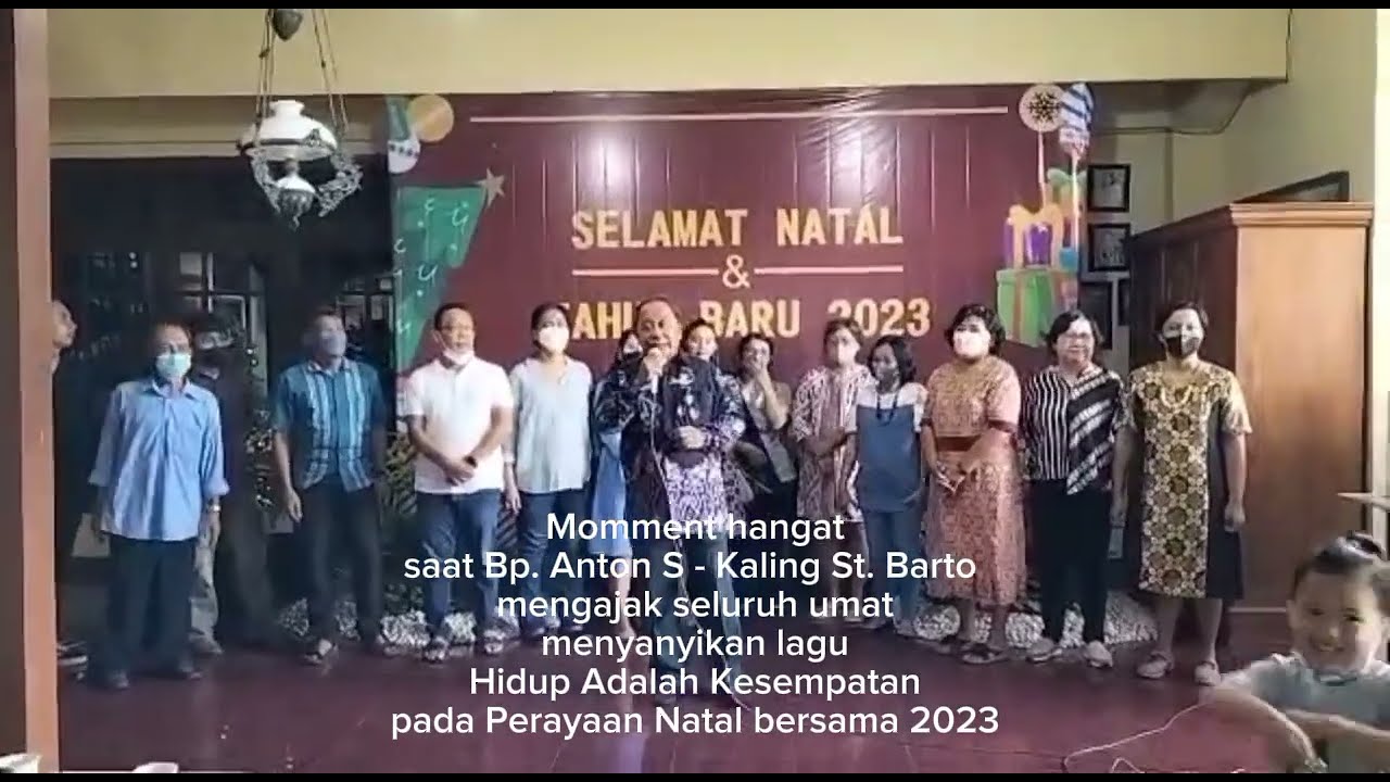 Hidup Adalah Kesempatan By Bp. Anton S - Kaling St. Barto