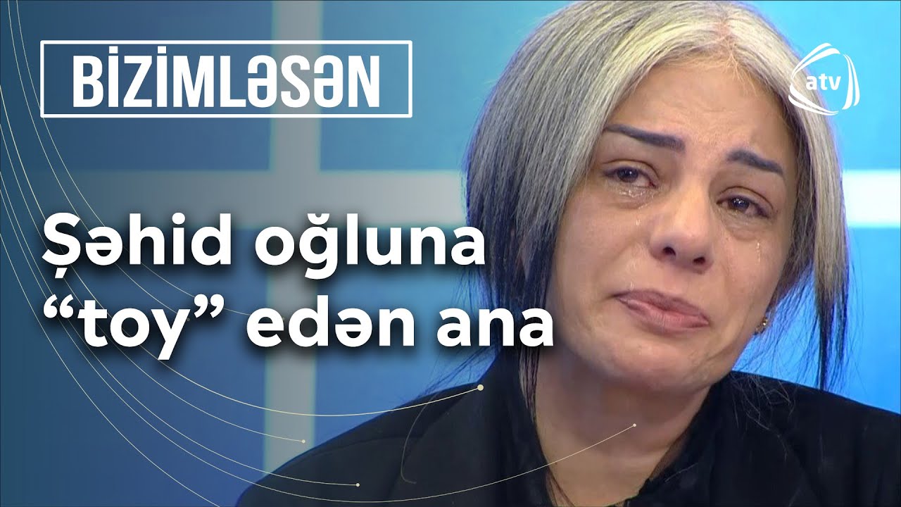 Ölümündən sonra “toyu” olan Şəhidin anası canlı efirdə GÖZ YAŞINA BOĞULDU - Bizimləsən