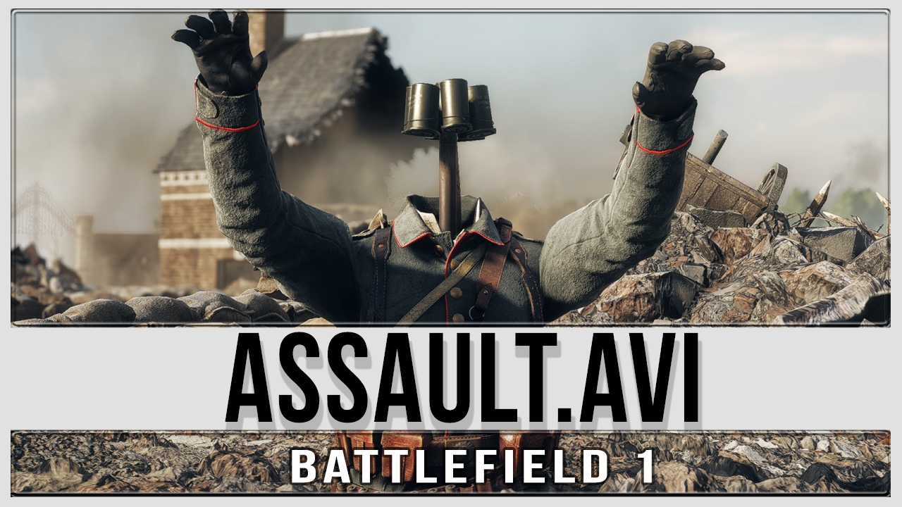 ASSAULT.AVI - Battlefield 1 Insanity 5&frac34; - REC Original