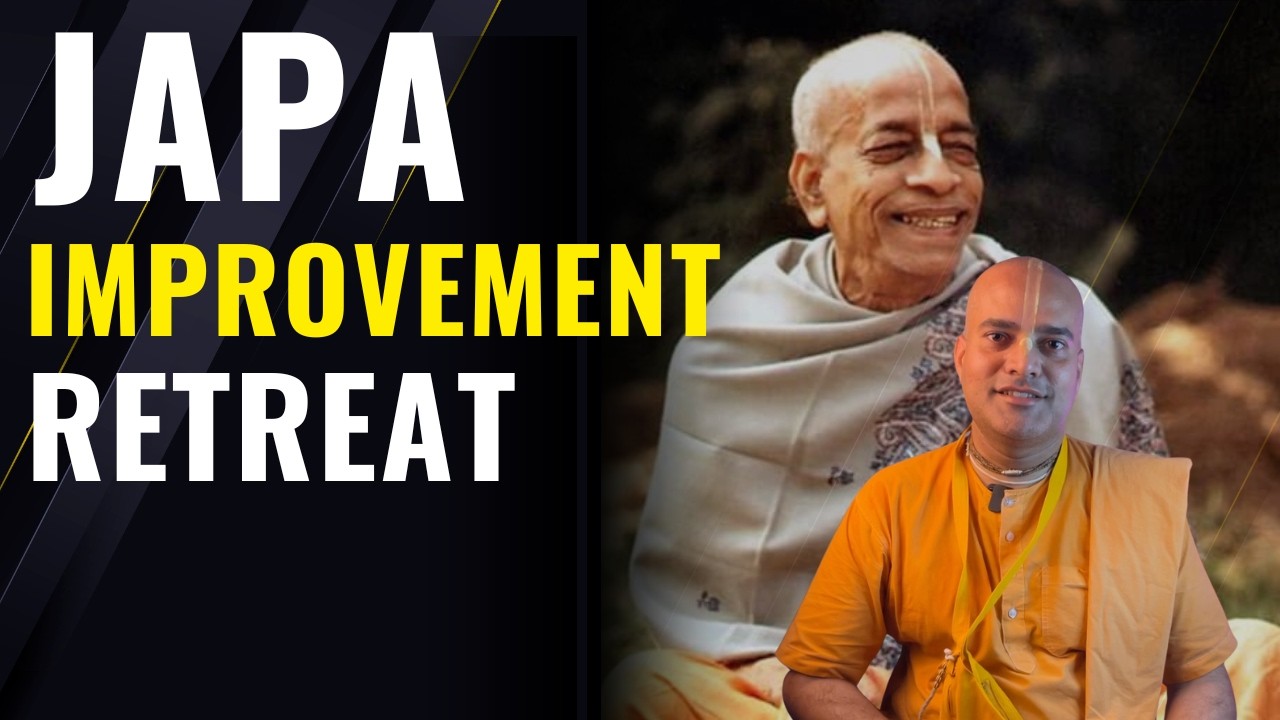 Japa Improvement Retreat | H.G Vrajajana Ranjan Prabhu JI | 13 March