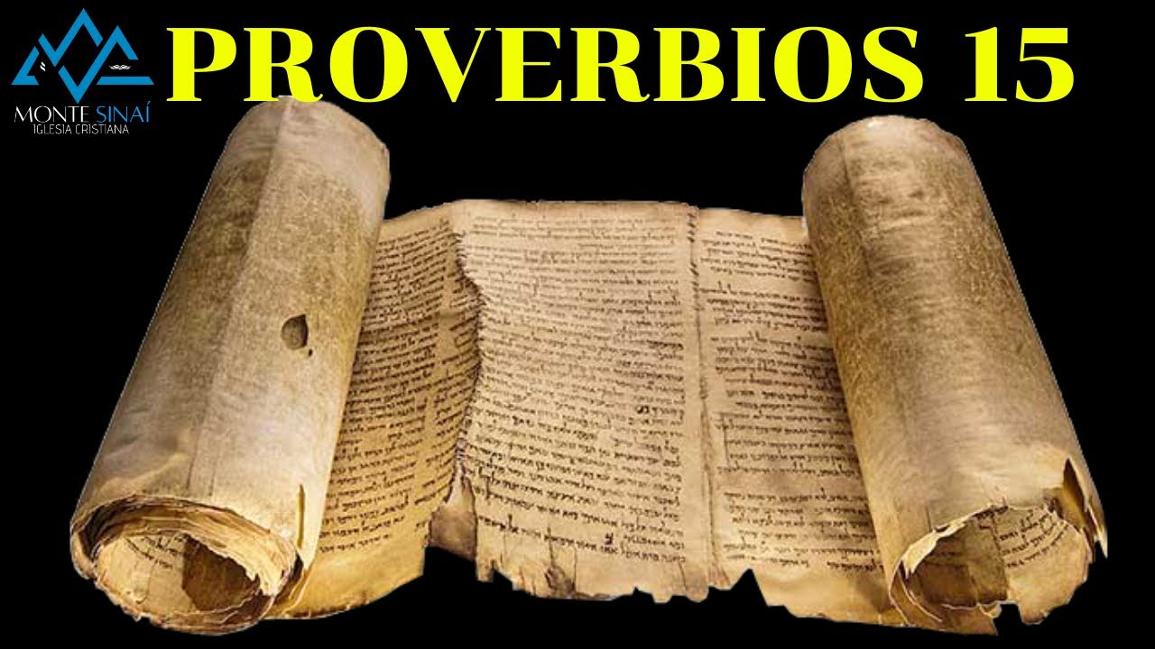 EXPLICACIÓN DE  PROVERBIOS CAPÍTULO 15 |OSCAR RIVERA