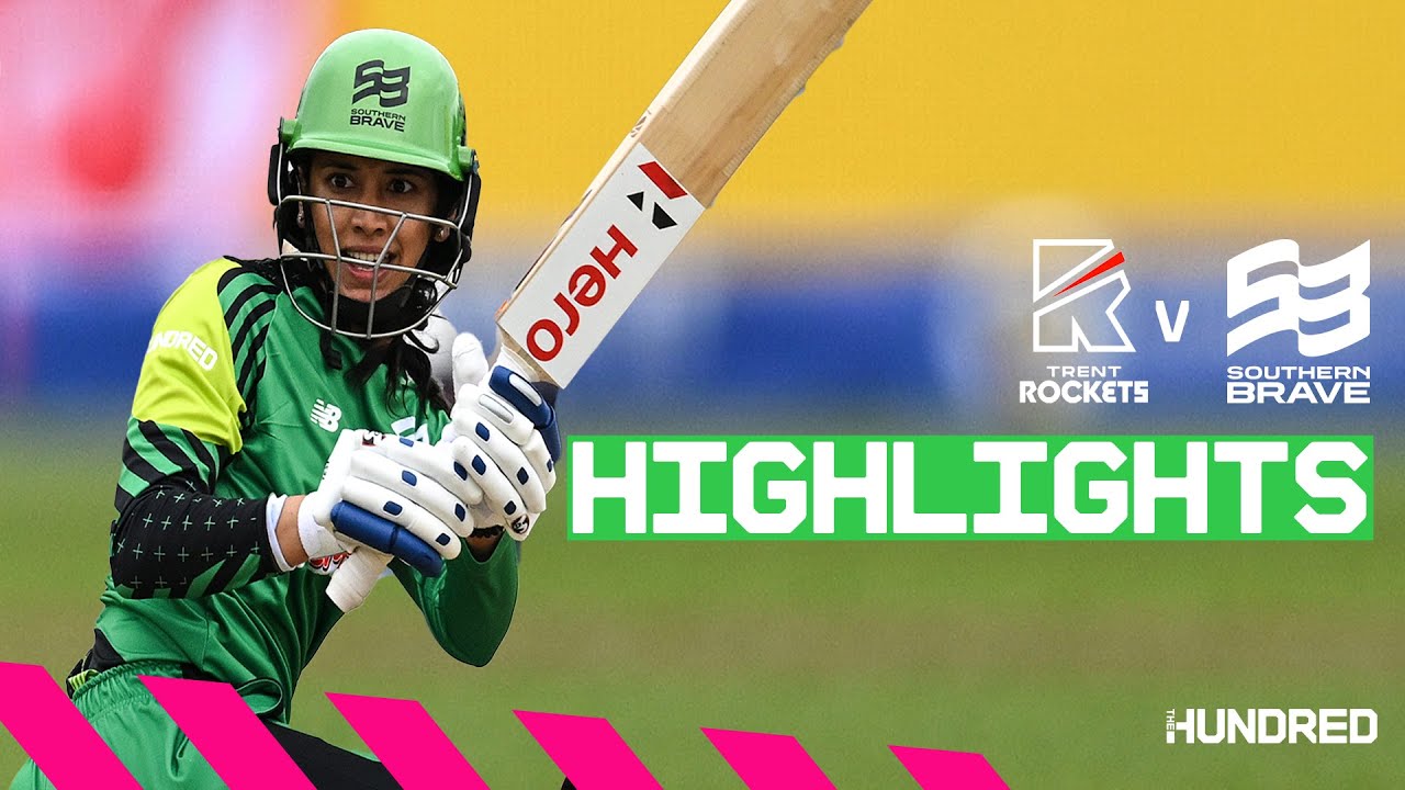 Mandhana Helps Brave Start Strong! | Highlights - Trent Rockets v Southern Brave | The Hundred 2023