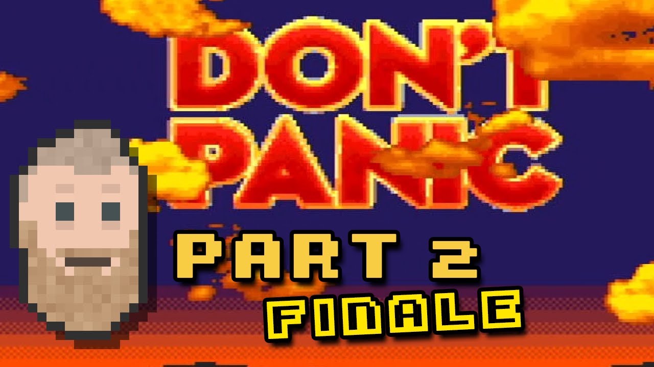 Don't Panic - 2 (final)