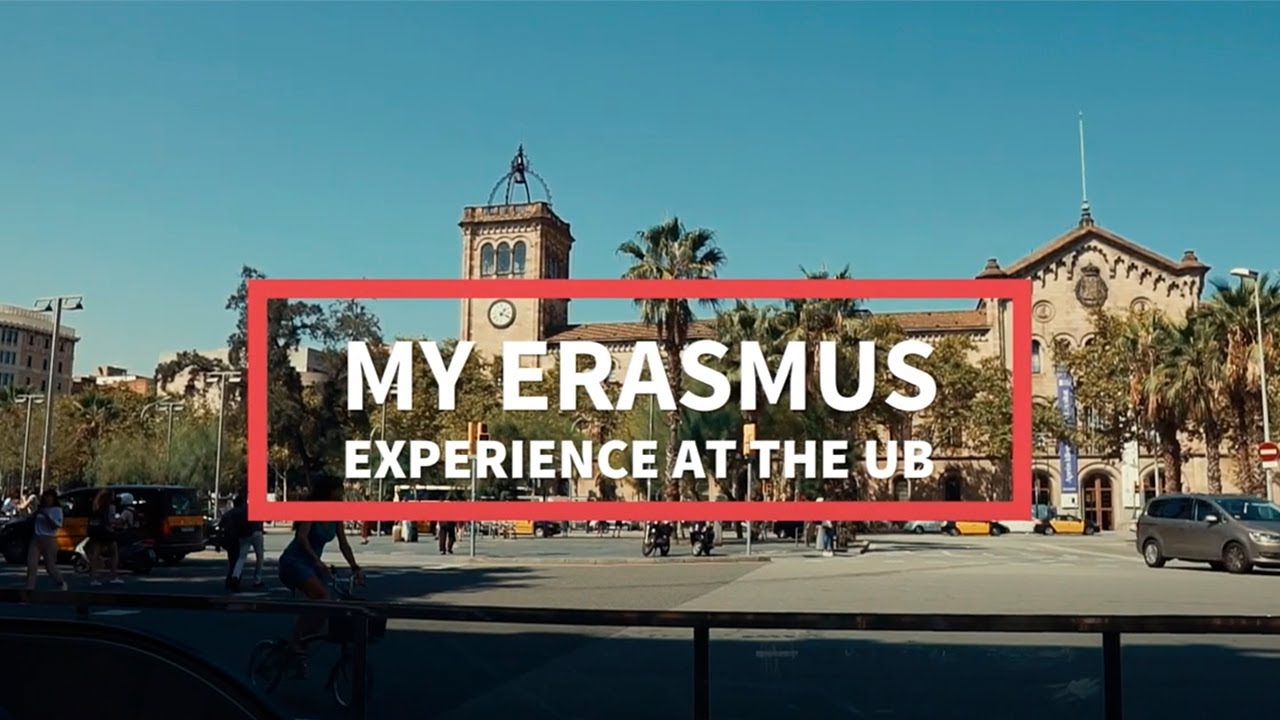 How was my Erasmus Experience at the University of Barcelona?