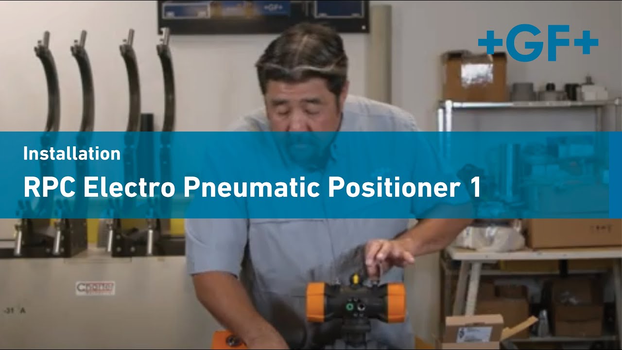 How to Install the RPC Electro Pneumatic Positioner, Part I
