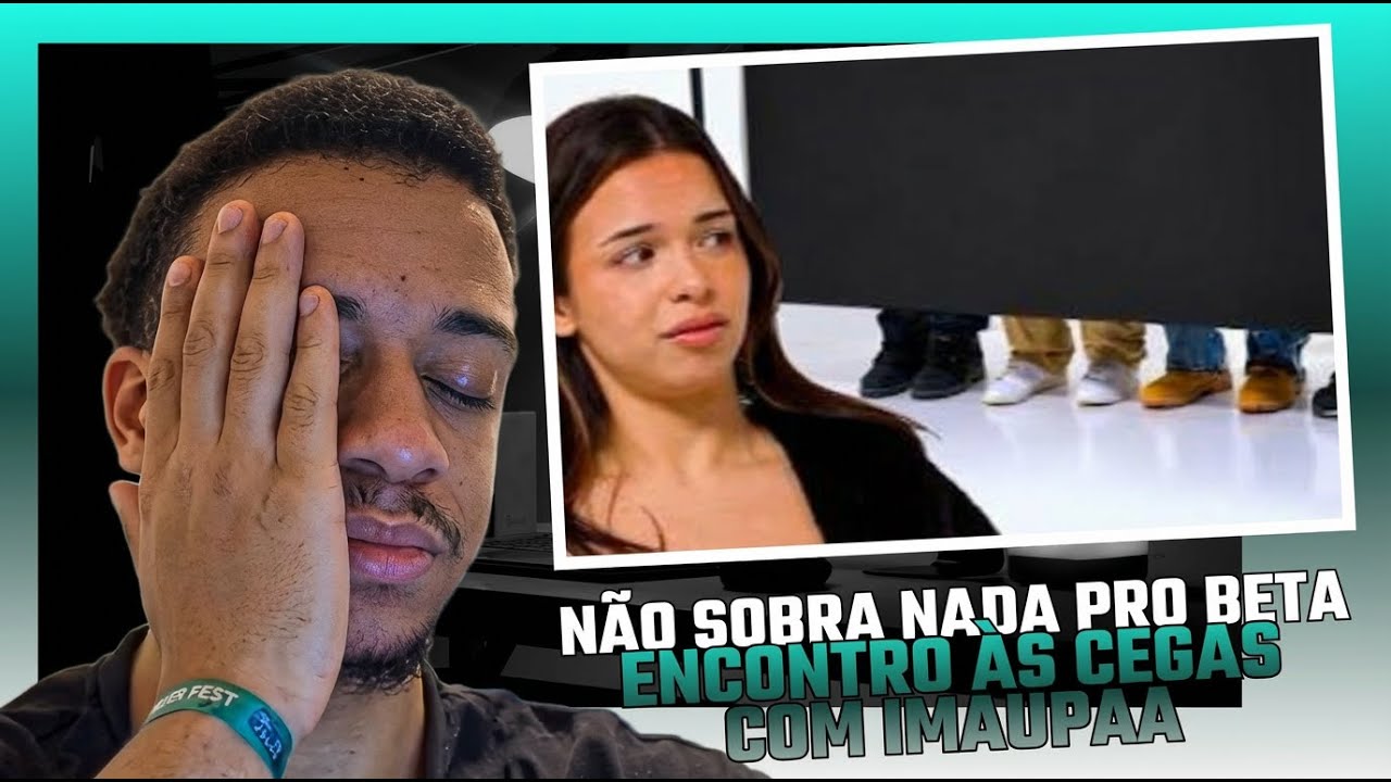 🇵🇹LIFEOFATICO GRINGO | REACT Encontro às cegas com imauppa