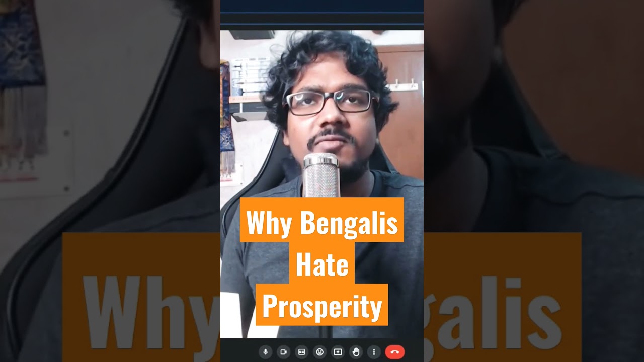Why Bengal Hates Prosperity | India | Bharat | Hinduism | Capitalism | BJP | USA | Kolkata | CPIM