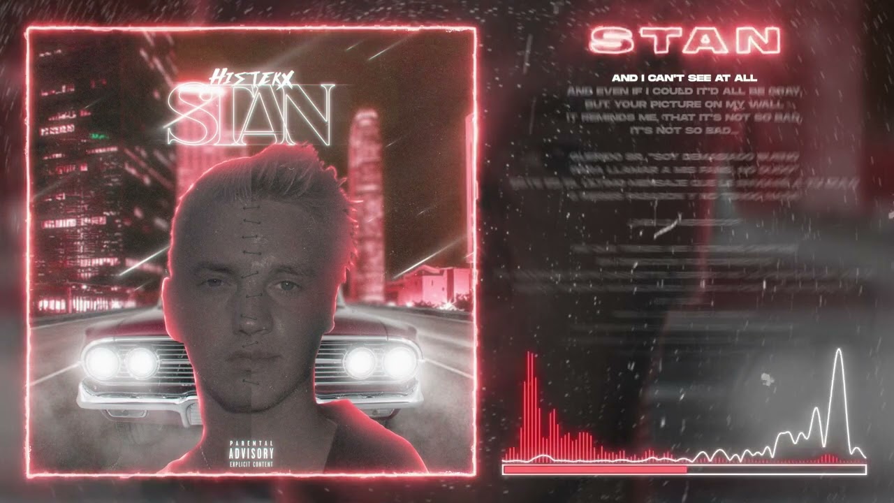 Stan - Eminem (SPANISH VERSIÓN) x Histekx