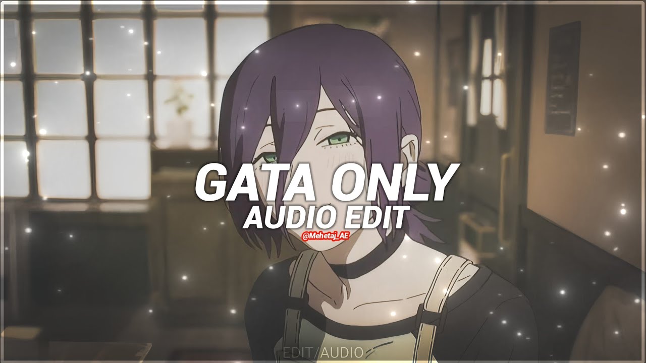 Gata Only - floyymenor ft. cris mj [edit audio]