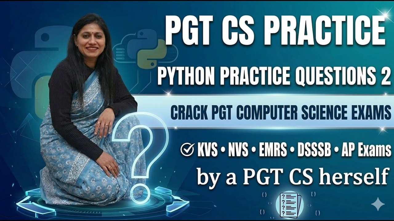 Python Practice Questions 2/TGT PGT CS Preparation by a PGT CS herself