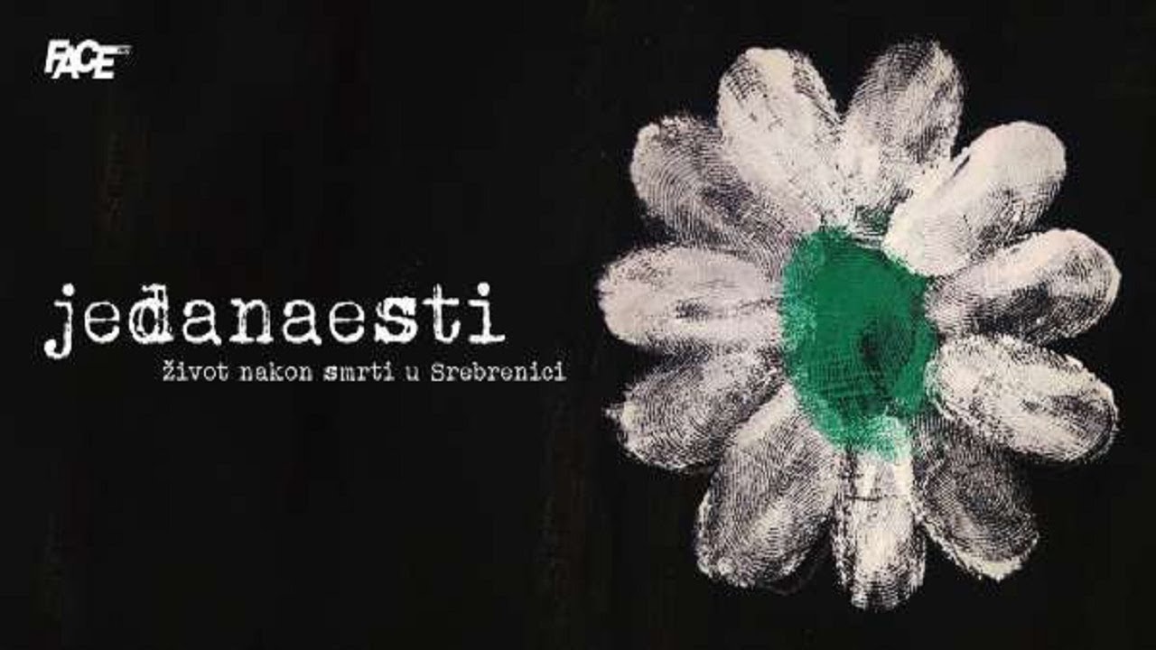 Film “Jedanaesti” | Život nakon smrti u Srebrenici - Life after death in Srebrenica