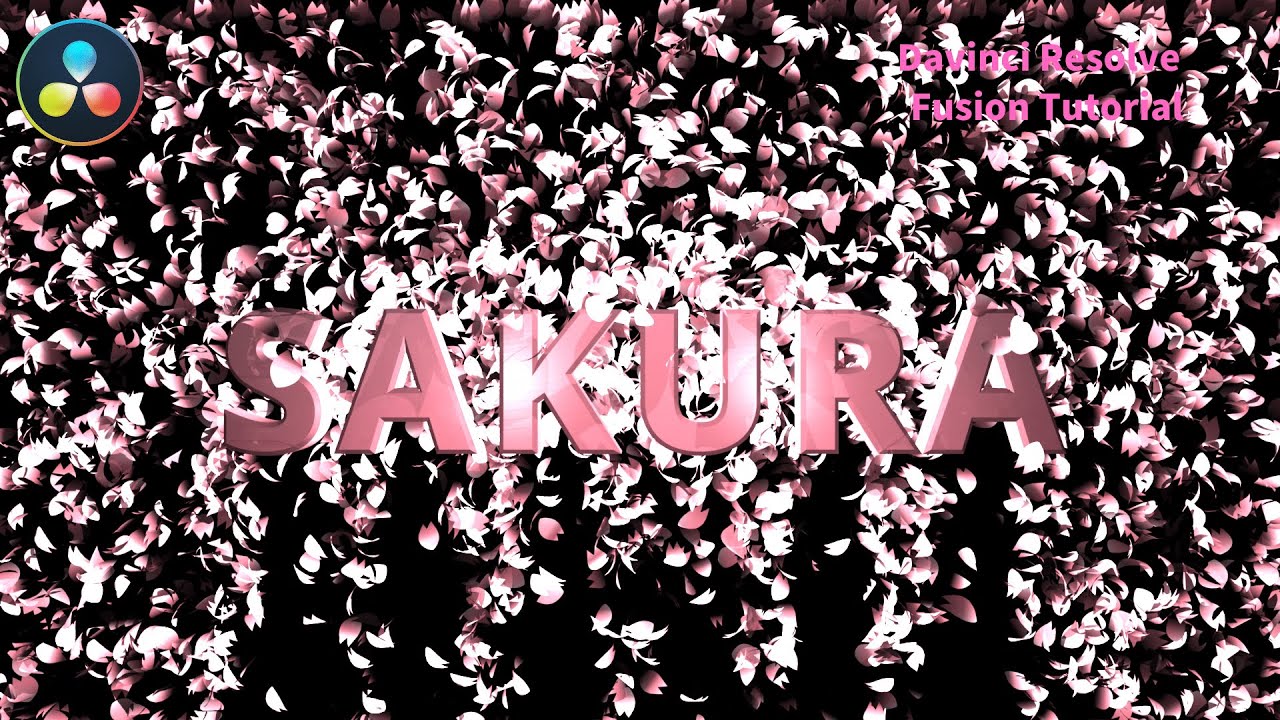 SAKURA🌸 3D Text Shading and pBounce Particle Effect. 桜吹雪🌸 | Davinci Resolve ダビンチリゾルブ Fusion チュートリアル