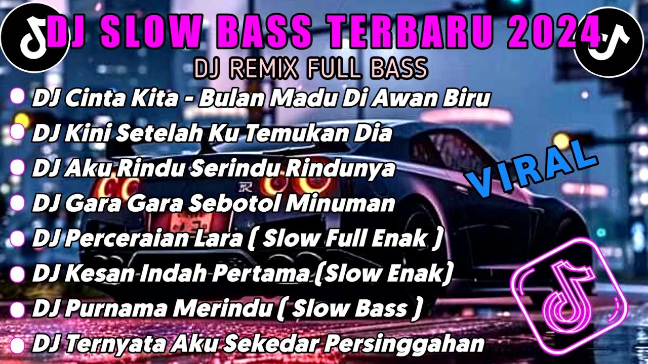 DJ SLOW BASS TERBARU 2024 • DJ CINTA KITA - BULAN MADU DI AWAN BIRU • DJ KINI SETELAH KU TEMUKAN DIA