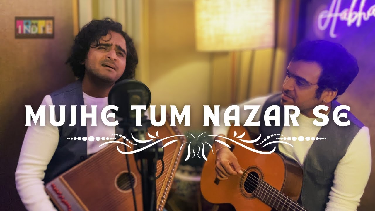 Mujhe Tum Nazar Se | Unplugged | Mehdi Hassan | Aabhas - Shreyas | Indie Routes | Tribute To Legends