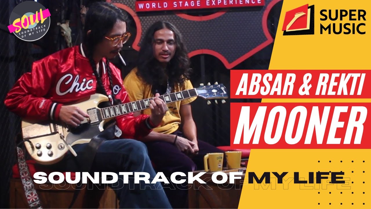 REKTI & ABSAR MOONER / SOUNDTRACK OF MY LIFE WITH SUPER MUSIC