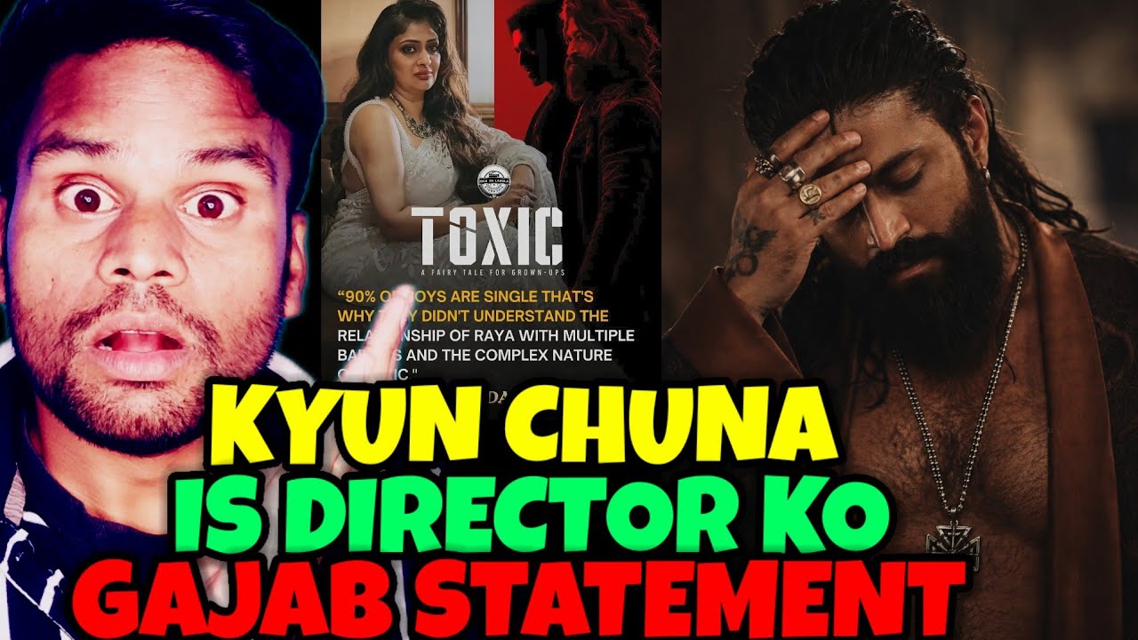 TOXIC Failed Par Gajab Statement From Director Geetu Mohandas 🤦🤦🤦