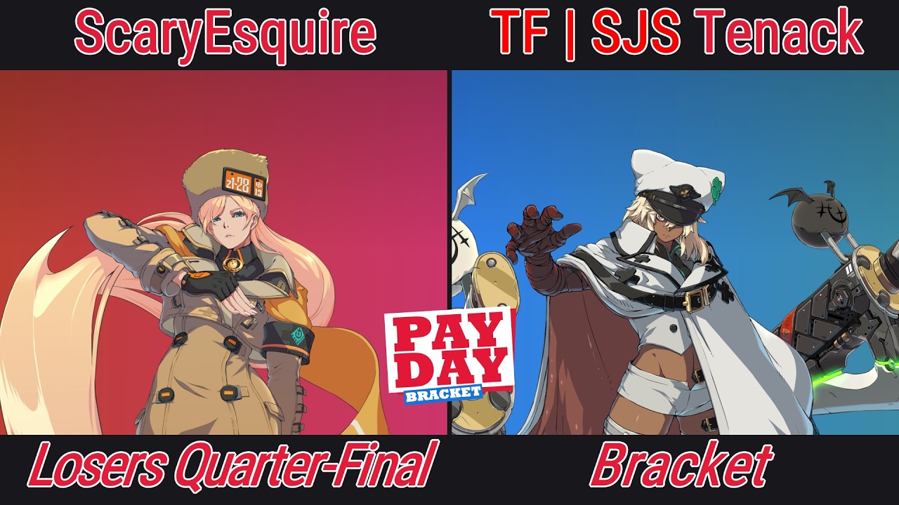 [The PAYDAY Bracket #46] ScaryEsquire VS TF | SJS | Tenack