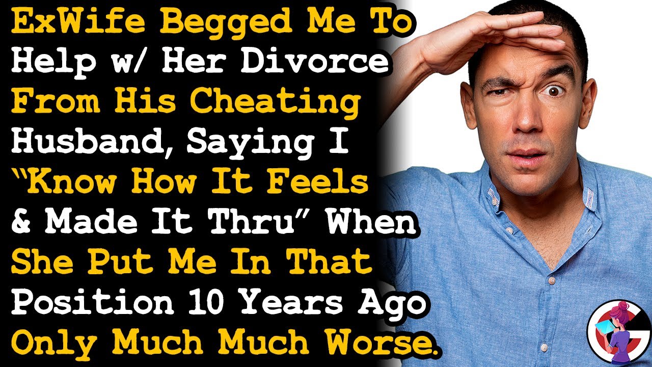 ExWife Wants Me To Help w Her Divorce Since She's Experience The Same Hurt She Put Me Thru AITA