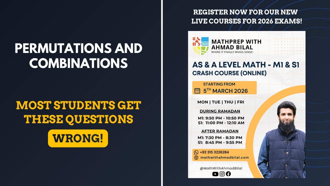 Permutations & Combinations | Important Concepts Most Students Miss | AS/A Level Math S1