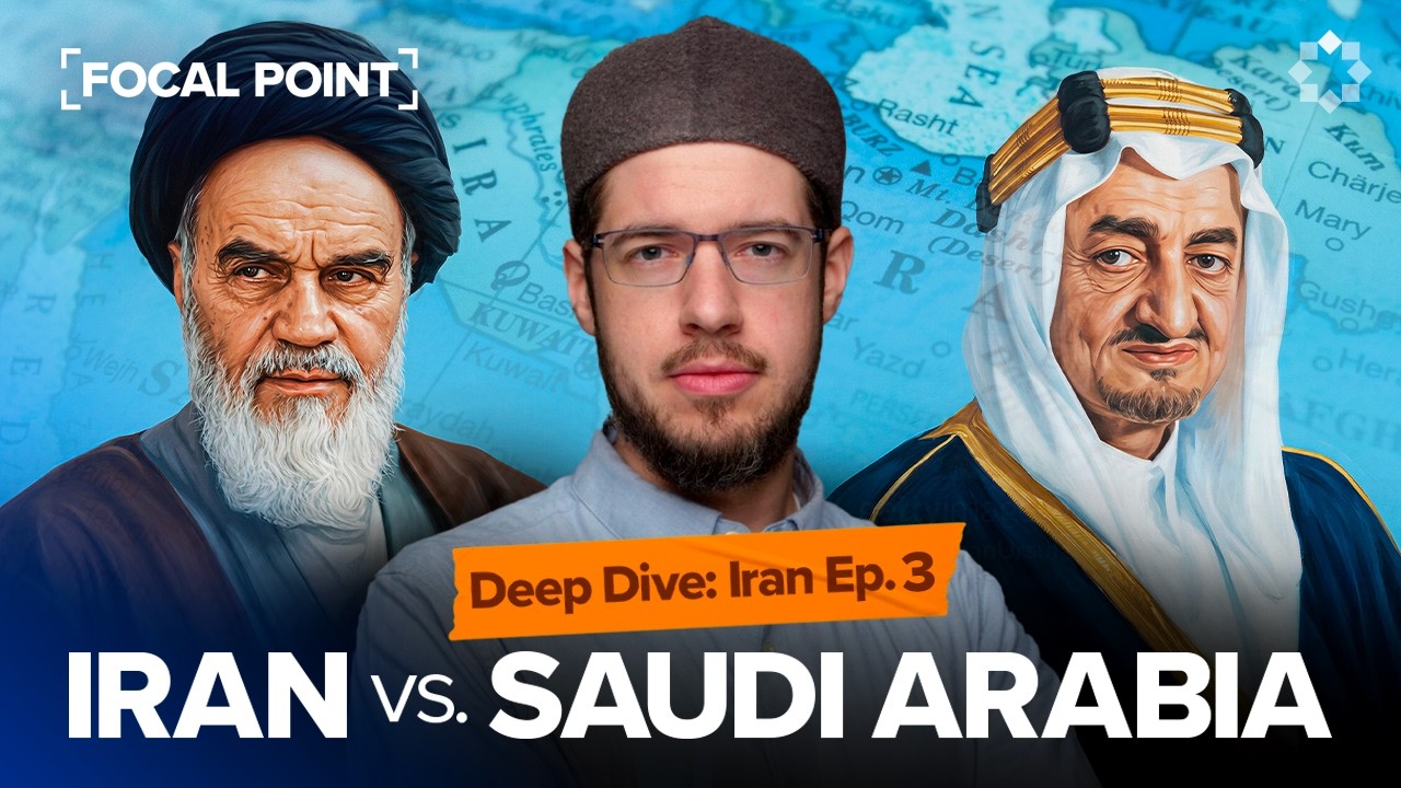 Iran vs Saudi Arabia: Competing Visions of Islamic Power | Deep Dive: Iran Ep. 3 | Imam Tom Facchine