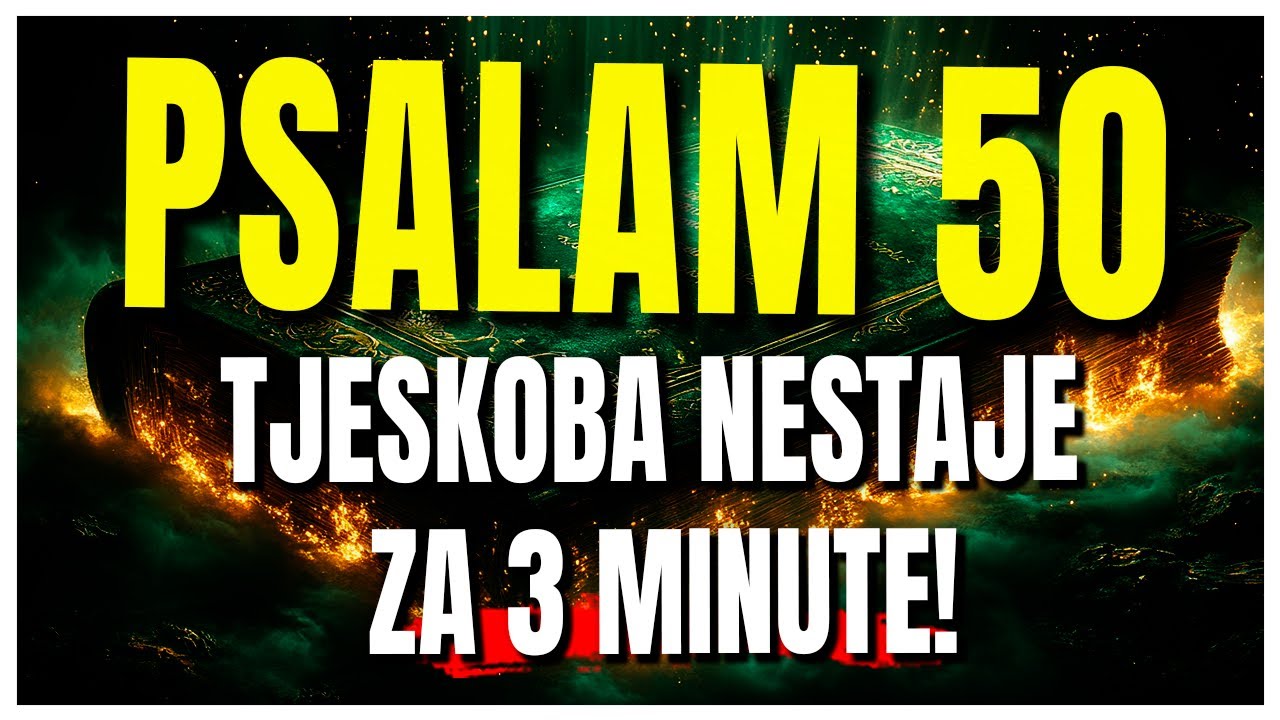 PSALAM 50 | Uništit će tvoju tjeskobu za 3 minute! Bog daje mir veći od svakog straha!