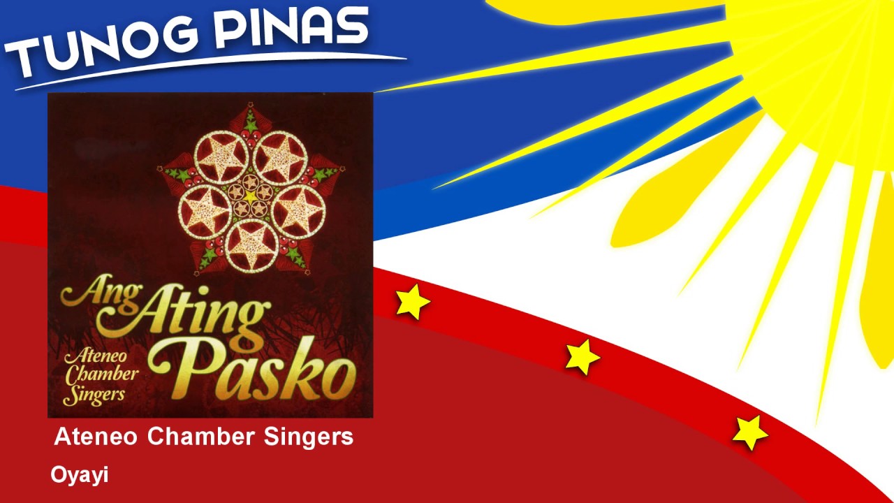 Ateneo Chamber Singers - Oyayi