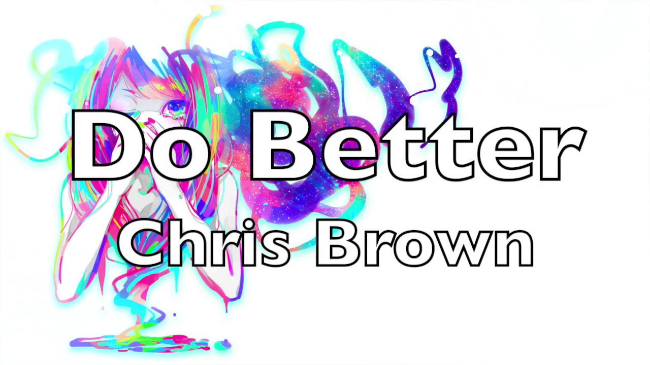 「Nightcore」→ Chris Brown X Album - Do Better