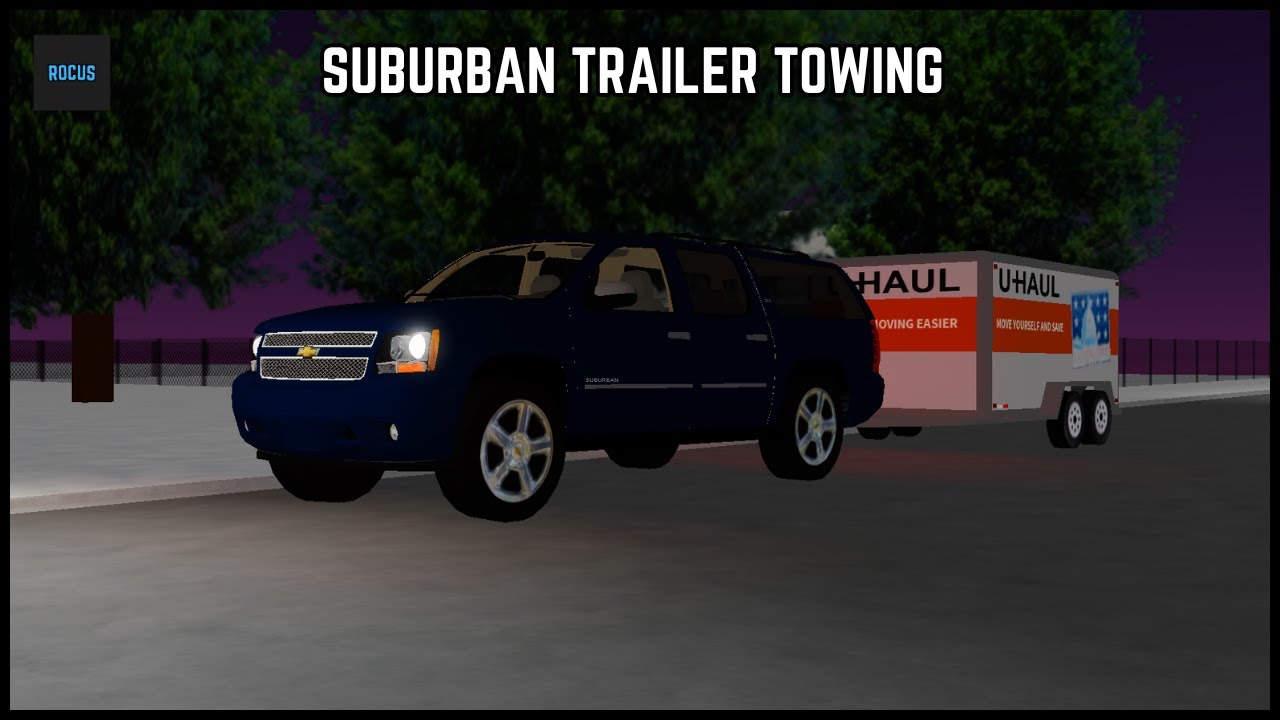 2009 Chevrolet Suburban LTZ Towing || Roblox