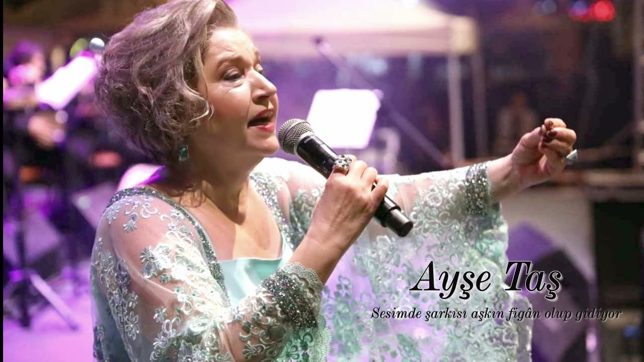 Ayşe Taş ~ Sesimde şarkısı aşkın figân olup gidiyor