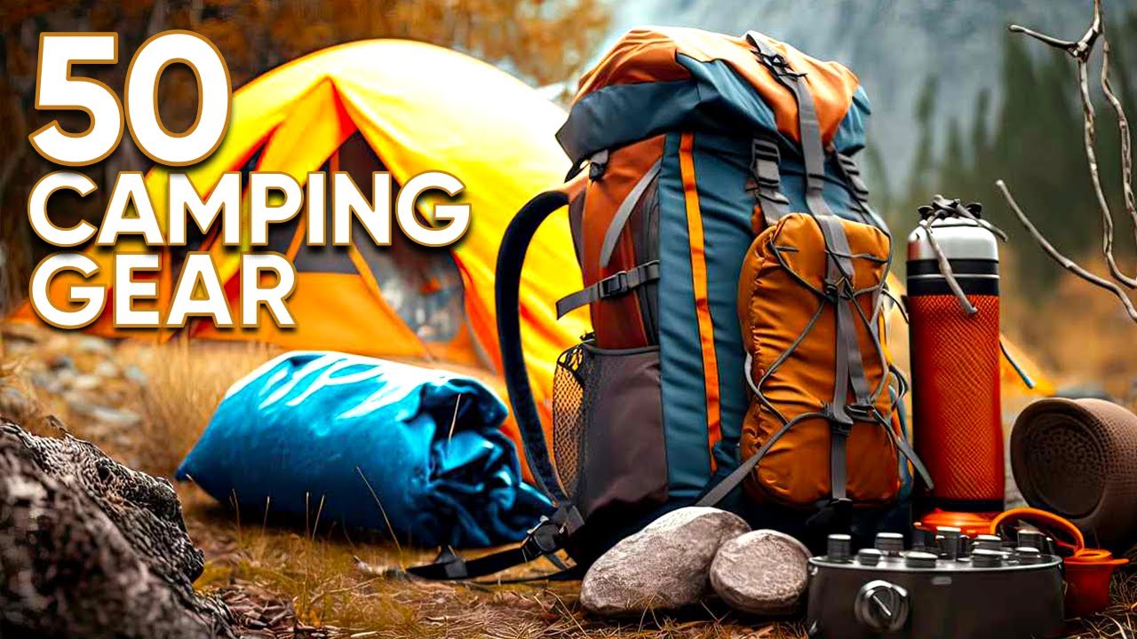 50 Essential Gear & Gadgets To Take Your Camping Trips To The Next Level
