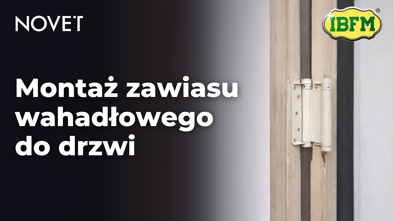 Montaż zawiasu wahadłowego do drzwi | NOVET.EU