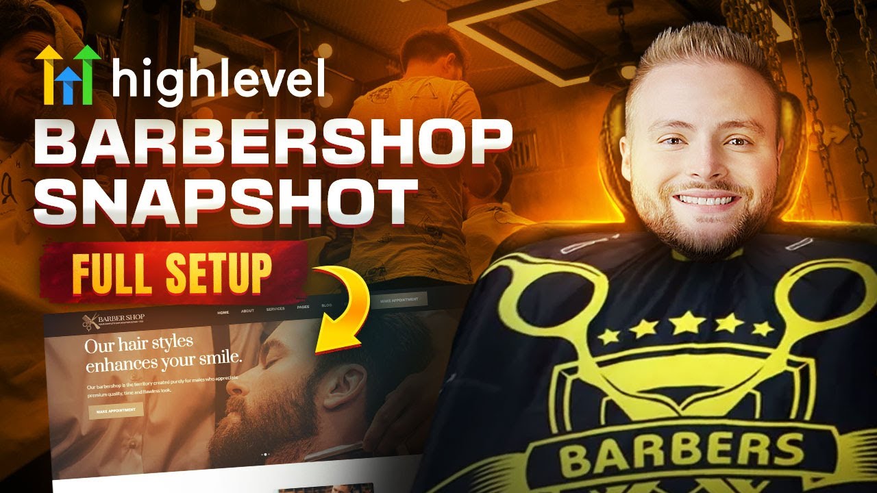 GoHighLevel Barbershop Snapshot - Full Setup Guide