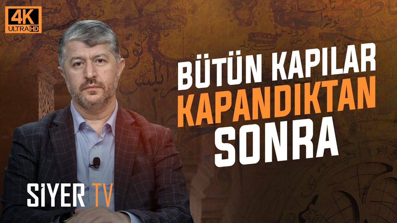 Bütün Kapılar Kapandıktan Sonra | Muhammed Emin Yıldırım