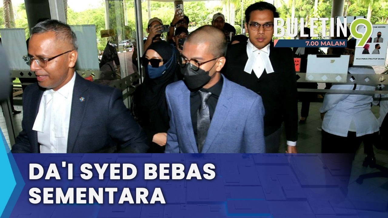 Da’i Syed Bebas Sementara Sehingga Keputusan Mahkamah Rayuan (B9)