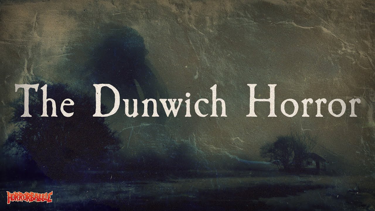 The Dunwich Horror by H. P. Lovecraft (2015 Recording)