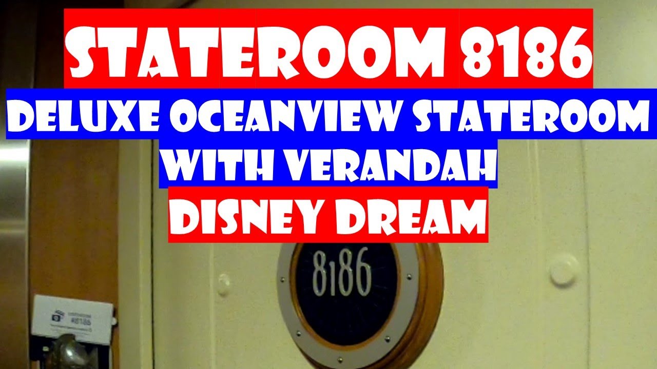 DISNEY DREAM - Tour of Stateroom 8186 - Deluxe Oceanview Stateroom With Verandah - Connects to 8184