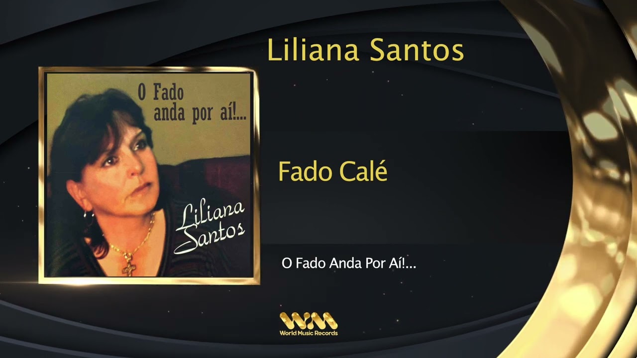 Liliana Santos - Fado Calé