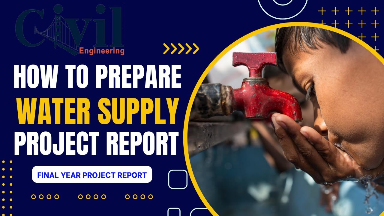 How to prepare Water Supply project Report ? Final year project ? Overall Explanation in Nepali
