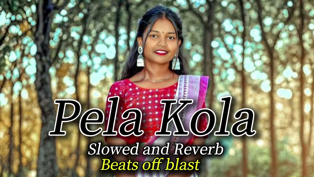 Pela Kola।।Slowed and Reverb।। New Santali Cover Song 2026।। Beats off blast🎶