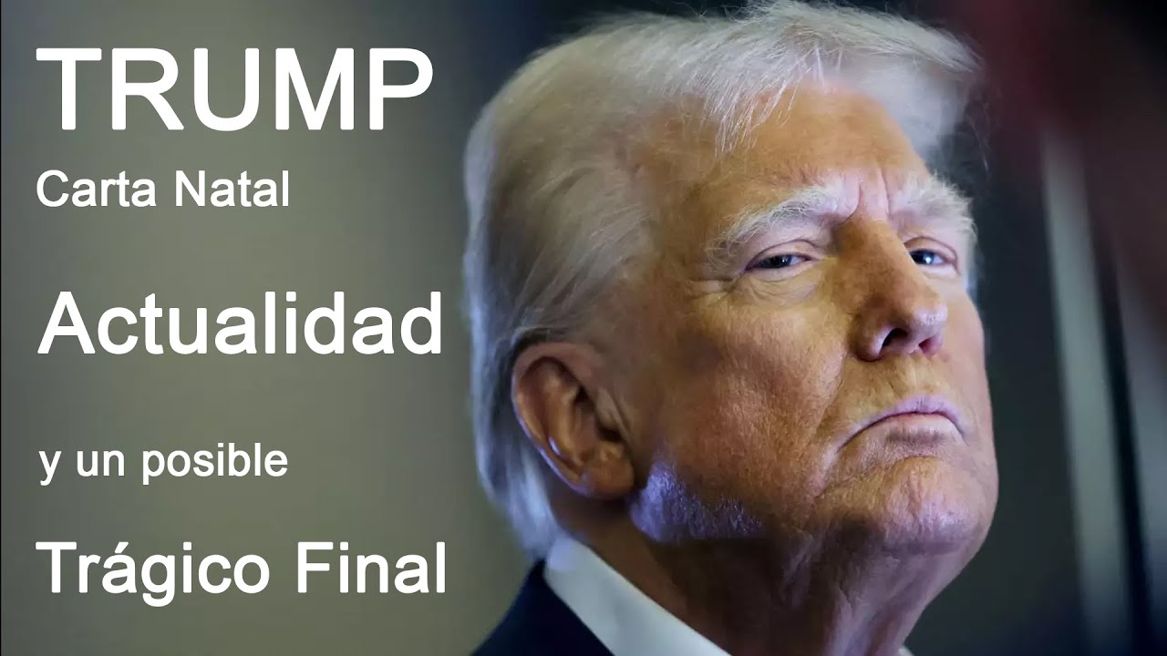 TRUMP Análisis astrológico de su BIOGRAFIA y CARTA NATAL