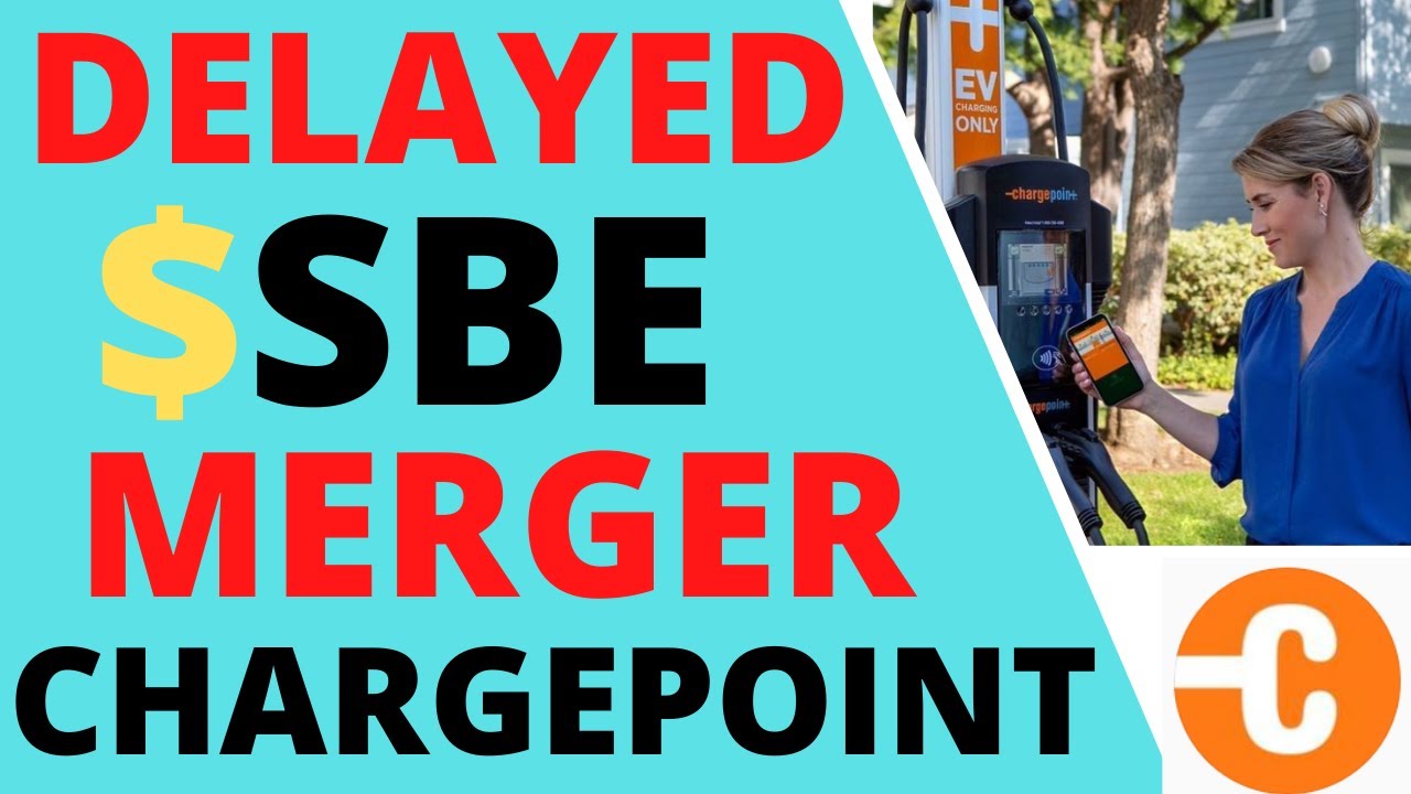 $SBE CHARGEPOINT STOCK MERGER NEWS UPDATE ||  WHY THE MERGER WAS POSTPONED  ||  NEW DATE & PRICE !!
