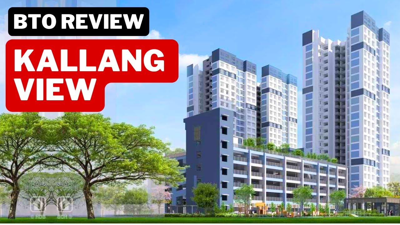 BTO Review: Kallang View HDB BTO October 2024 Project Launch Singapore