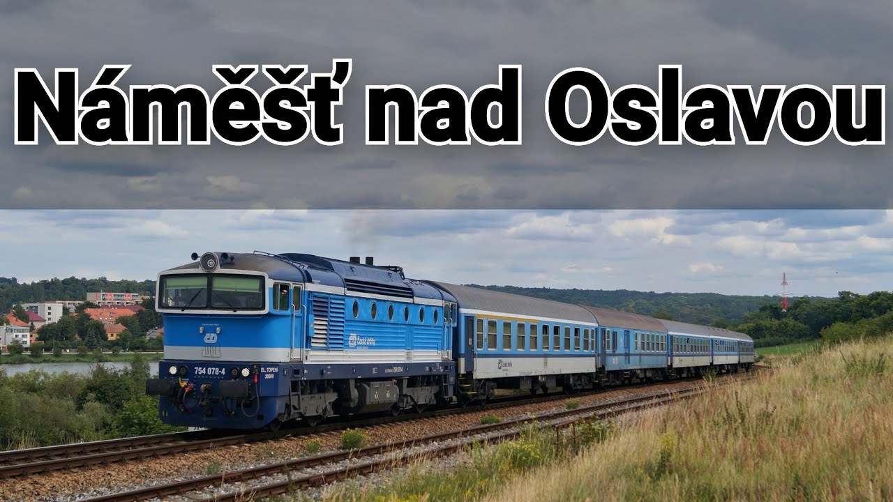 Vlaky Náměšť nad Oslavou 30.7.2025