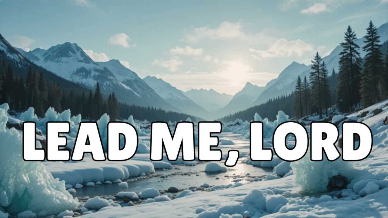 Lead Me, Lord / Hymns For Him